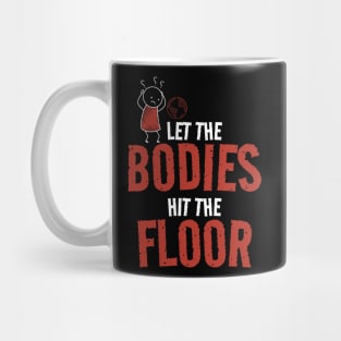 Let The Bodies Hit The Floor - Wondering Stickman Mug